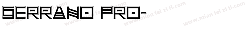 Serrano Pro字体转换